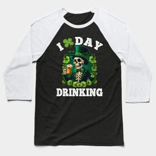 St Patricks Day I Love Day Drinking Funny Skeleton Beer Love Baseball T-Shirt